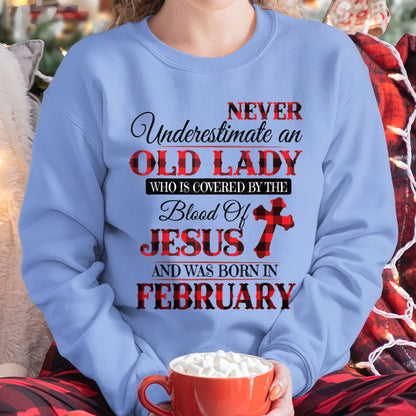 FEBRUARY - NEVER Underestimate an OLD LADY WHO IS COVERED BY THE Blood Of JESUS - ccdi02 FMA (SKU2605-69-02)
