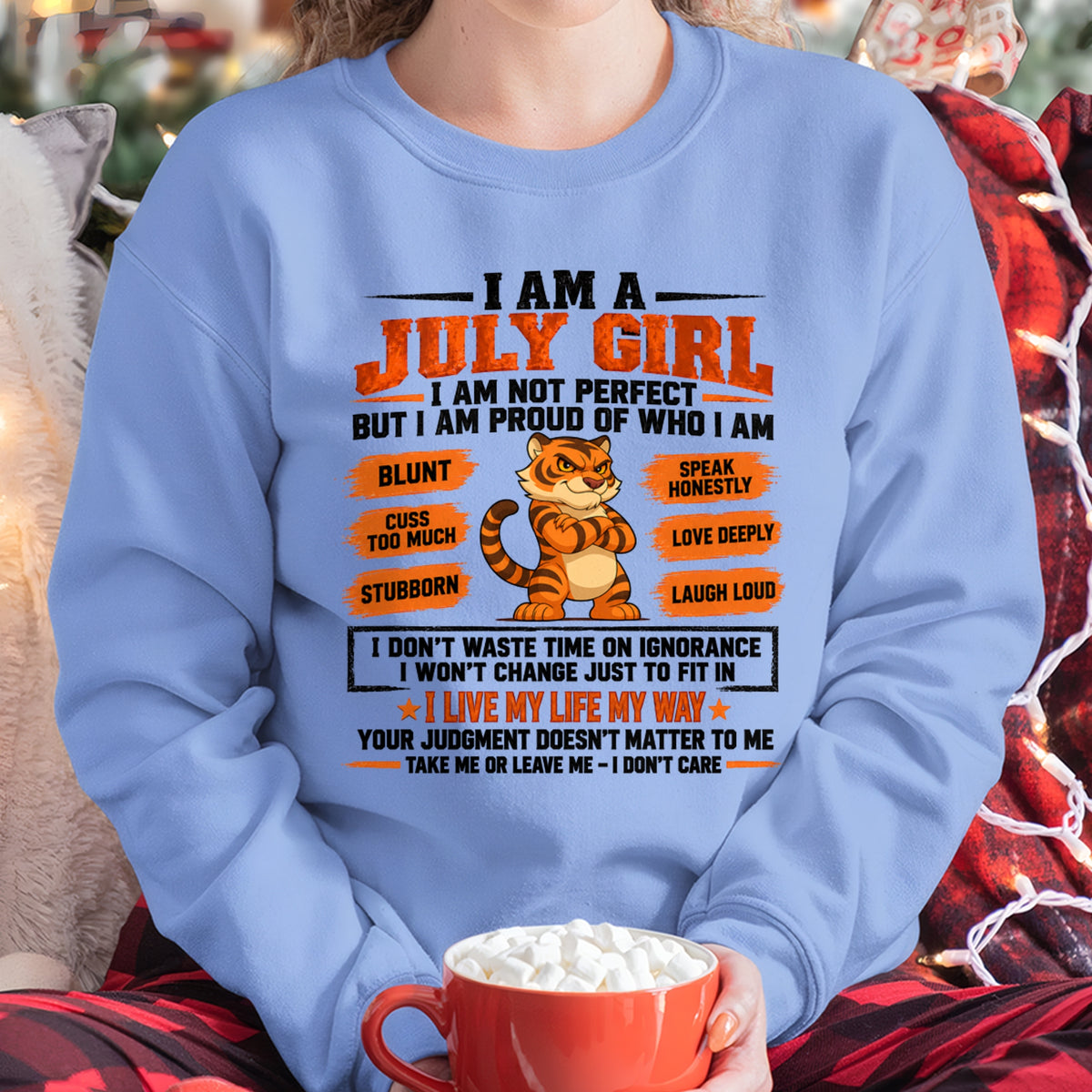 "I AM A JULY GIRL" - Birthday Gift For July Girls - FMA ccdi07 (SKU2609-317-07)