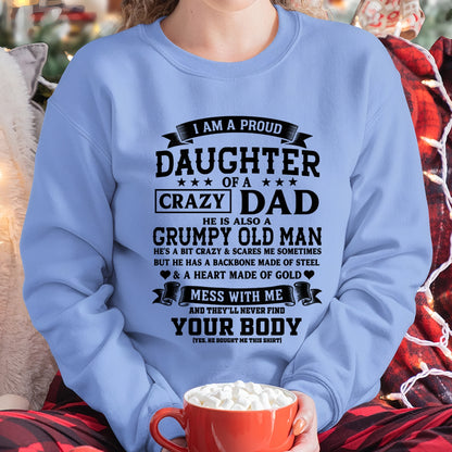 ccdi00 - I AM A PROUD DAUGHTER OF A CRAZY DAD - Birthday Gift From Dad / Man - (SKU2606-308-00)