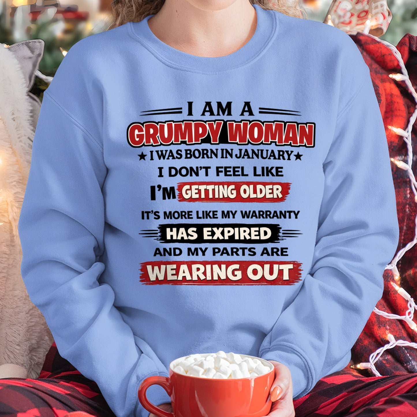 ccdi01 - Funny Grumpy Woman Shirt Born in January – Birthday Gift Idea - FMA (SKU2602-177-01)