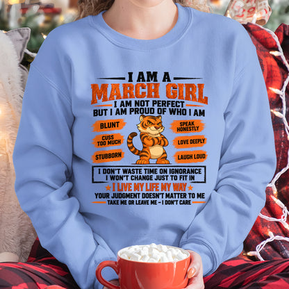 "I AM A MARCH GIRL" - Birthday Gift For March Girls - FMA ccdi03 (SKU2609-317-03)