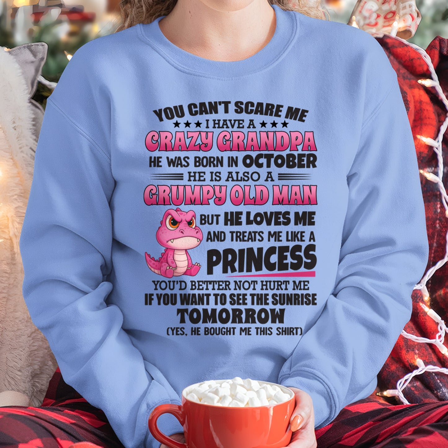 OCTOBER - YOU CAN’T SCARE ME, I HAVE A CRAZY GRANDPA - TO GRANDDAUGHTER FROM GRANDPA ccdi10 (SKU09-105-10)