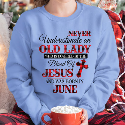 JUNE - NEVER Underestimate an OLD LADY WHO IS COVERED BY THE Blood Of JESUS - ccdi06 FMA (SKU2605-69-06)