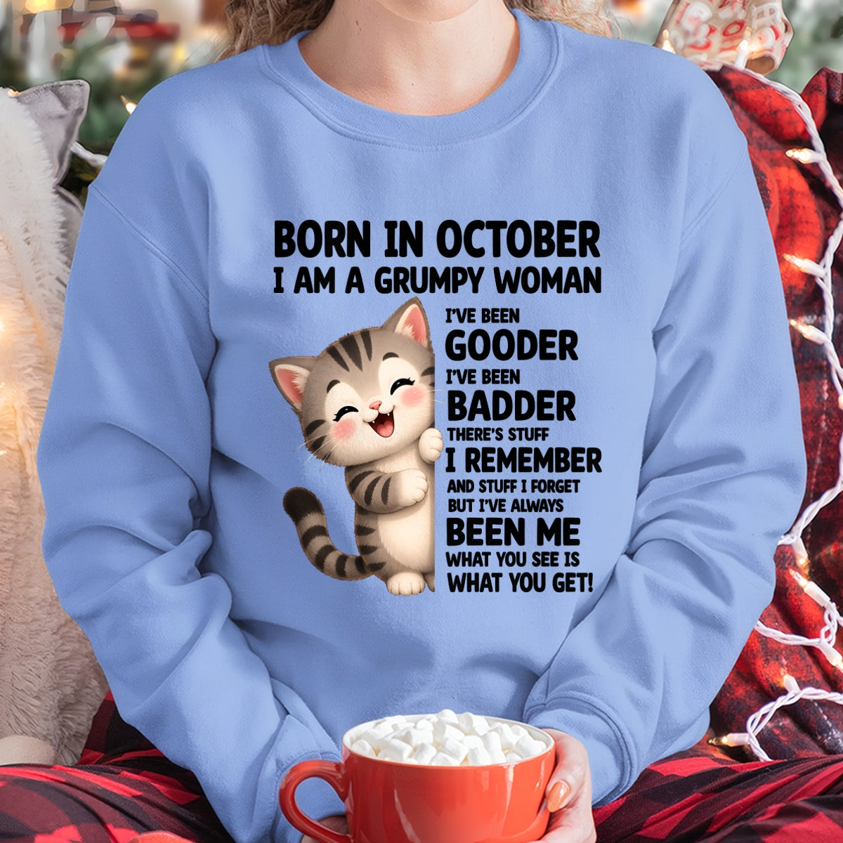 BORN IN OCTOBER, I AM A GRUMPY WOMAN - Birthday Gift For October Girls - FMA ccdi10 (SKU2605-209-10)