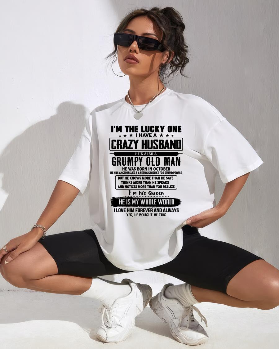 October - I am Lucky One I Have A Crazy Husband - Gift for Wife From Husband - CCDI10 (SKUT-LUCKYONE-10)