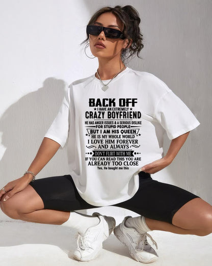 Back Off I Have An Extremely Crazy Boyfriend - - Gift For Wife From Husband - CCDI00 (SKUT-BACKOFF-00)