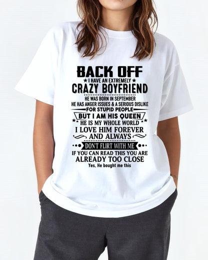 September - Back Off I Have An Extremely Crazy Boyfriend - - Gift For Wife From Husband - CCDI09 (SKUT-BACKOFF-09)