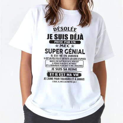 Désolée Je Suis Déjà Prise Par Un Mec Super Génial Il Est Né En Janvier Fr01 male (SKU07-170-01)