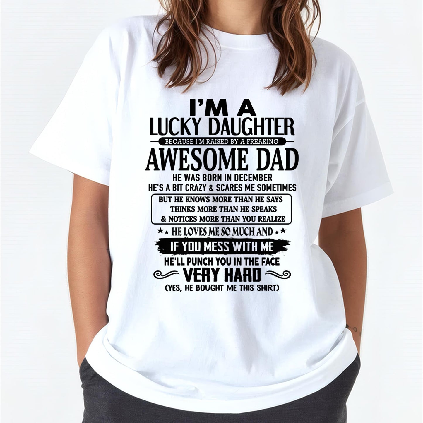 DECEMBER - I'M A LUCKY DAUGHTER BECAUSE I'M RAISED BY A FREAKING AWESOME DAD - FROM MAN  (SKU-TLUCKYDD-12)