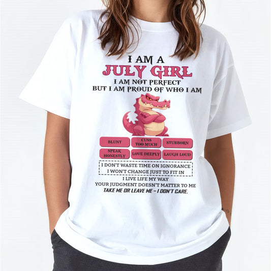 July Girl Shirt – Birthday Gift for Women - ccdi07 FMA (SKU10-80-07)