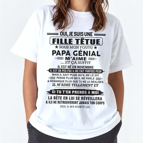 NOVEMBRE - Oui, je suis une fille têtue – T-shirt | Cadeau d’anniversaire de papa pour sa fille - ccdi11 / fr11 (SKU12-214-11)