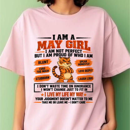 "I AM A MAY GIRL" - Birthday Gift For May Girls - FMA ccdi05 (SKU2609-317-05)