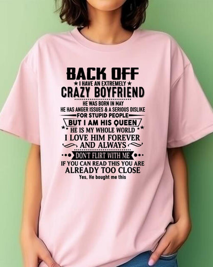 May - Back Off I Have An Extremely Crazy Boyfriend - Gift For Wife From Husband - CCDI05 (SKUT-BACKOFF-05)