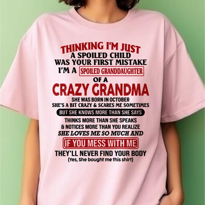 OCTOBER - I'M A SPOILED GRANDDAUGHTER OF A CRAZY GRANDMA - From Grandma - NTTD10 (SKU-GMD1-NTT10)