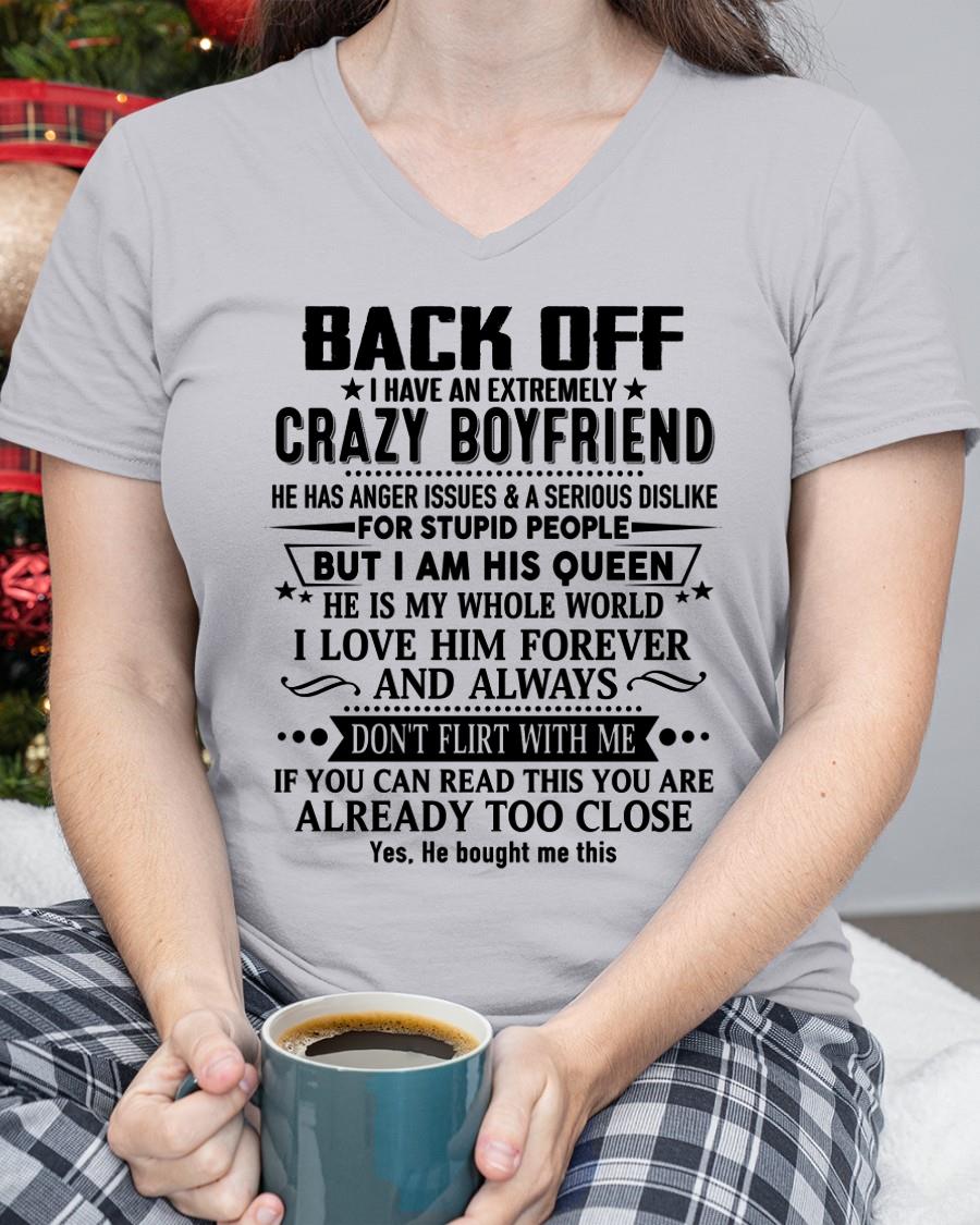 Back Off I Have An Extremely Crazy Boyfriend - - Gift For Wife From Husband - CCDI00 (SKUT-BACKOFF-00)