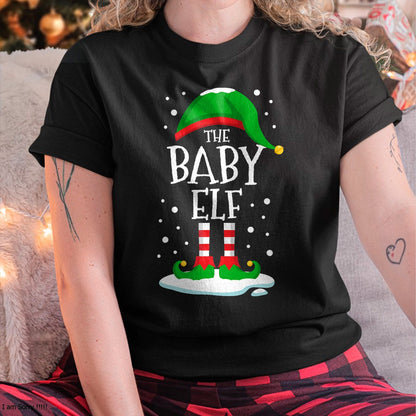 Christmas Shirts for Family, Funny christmas shirts, Christmas Unisex T-Shirt/Hoodie/Sweatshirt HLT00 - The Baby Elf Christmas Family Matching Xmas Group Funny T-Shirt