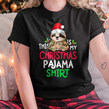 Christmas Shirts for Family, Funny christmas shirts, Christmas Unisex T-Shirt/Hoodie/Sweatshirt HLT00 - Sloth Tree Lights Funny This Is My Christmas Pyjama Shirt T-Shirt