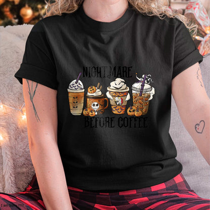 Christmas Shirts for Family, Funny christmas shirts, Christmas Unisex T-Shirt/Hoodie/Sweatshirt HLT00 - Nightmare Before Coffee Pumpkin Spice Halloween Costume T-Shirt