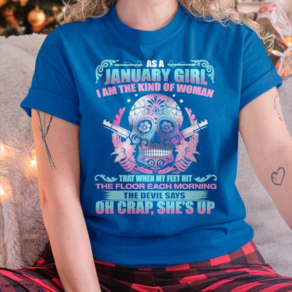 AS A JANUARY GIRL I AM THE KIND OF WOMAN FMA (SKU08-85-01)