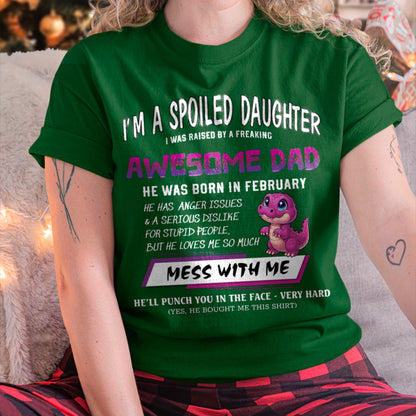 I'M A SPOILED DAUGHTER, I WAS RAISED BY A FREAKING AWESOME DAD – FEBRUARY FROM MAN (SKU-S2-02)