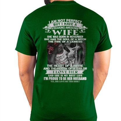 November - I Am Not Perfect But I Have A Freaking Awesome Wife - Gift For Husband From Wife - CCDI11 (SKU06-31-11)