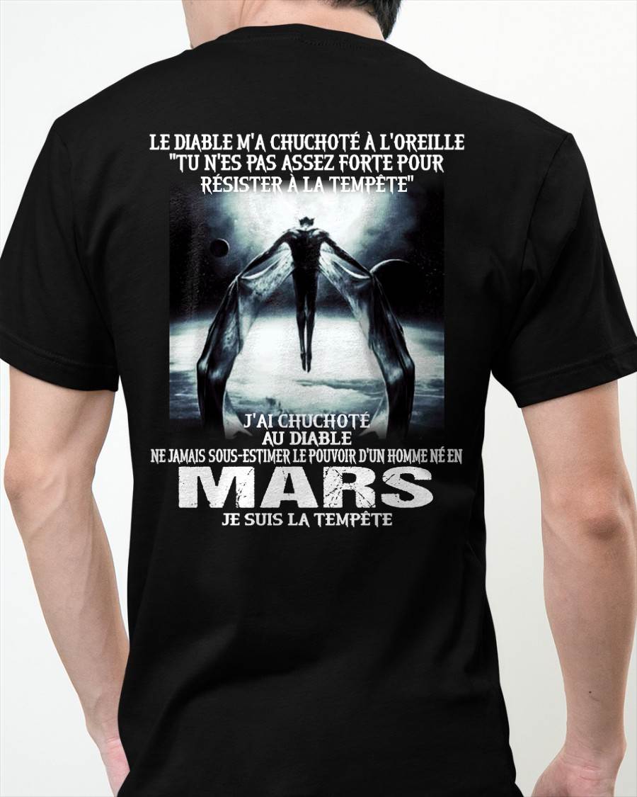 Je Suis la Tempête – Ne Jamais Sous-Estimer le Pouvoir d’un Homme Né en Mars – T-Shirt Homme - male fr03 / CCDI03 (SKU26T-01160-03)