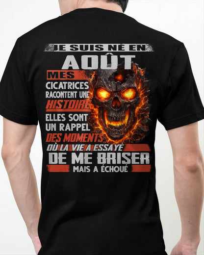 Je Suis Né en Août – Mes Cicatrices Racontent Une Histoire | T-Shirt Homme Fort - male fr08 / CCDI08 (SKU26T-01175-08)