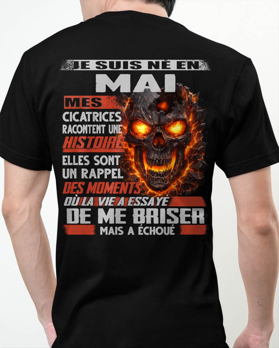 Je Suis Né en Mai – Mes Cicatrices Racontent Une Histoire | T-Shirt Homme Fort - male fr05 / CCDI05 (SKU26T-01175-05)