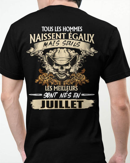 Tous les Hommes Naissent Égaux – Les Meilleurs Sont Nés en Juillet - T-Shirt Homme Caractère Fort - male fr07 / CCDI07 (SKU26T-01172-07)