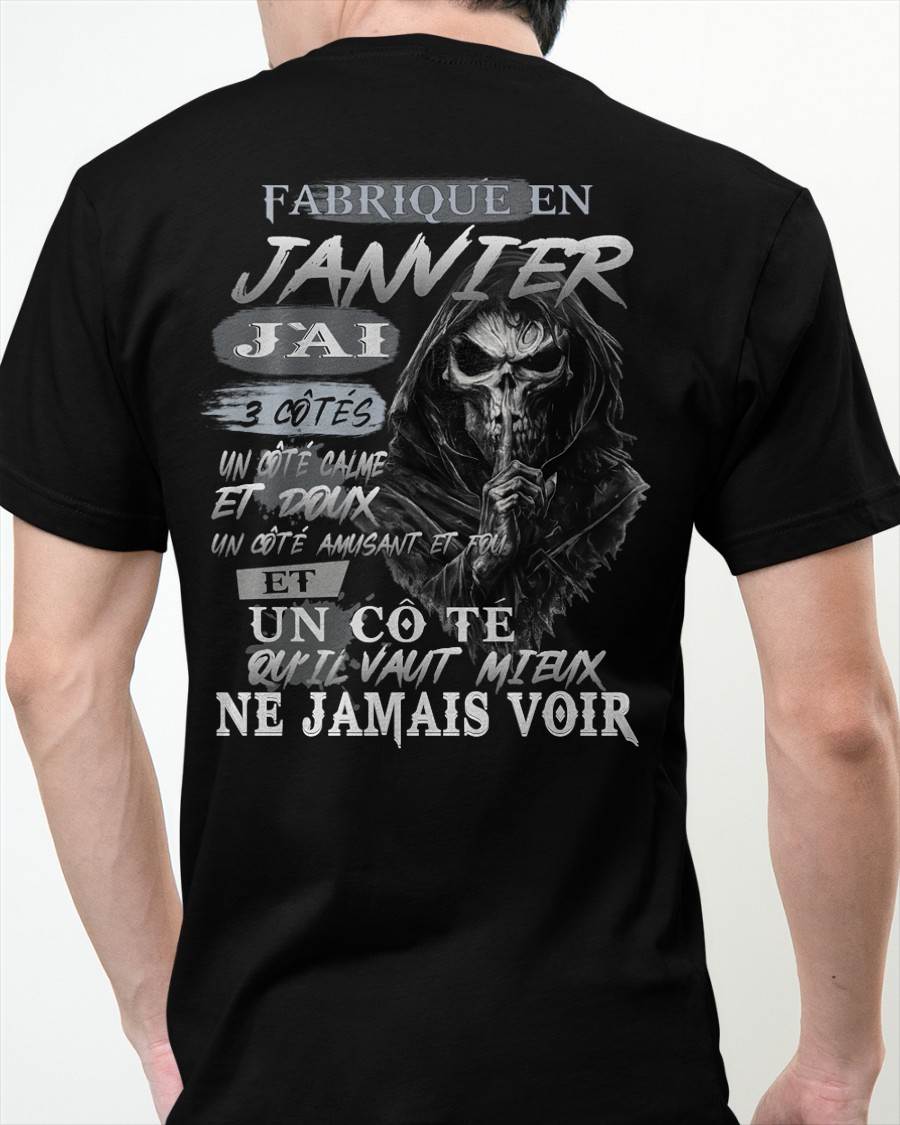 Fabriqué en Janvier – J’ai 3 Côtés | T-Shirt Homme Caractère Fort - male fr01 / CCDI01 (SKU26T-01174-01)