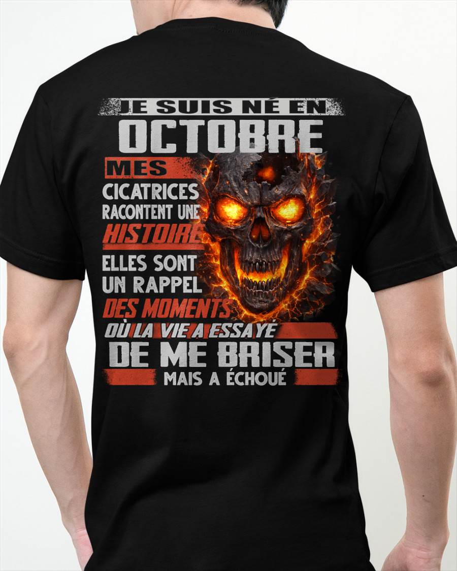Je Suis Né en Octobre – Mes Cicatrices Racontent Une Histoire | T-Shirt Homme Fort - male fr10 / CCDI10 (SKU26T-01175-10)