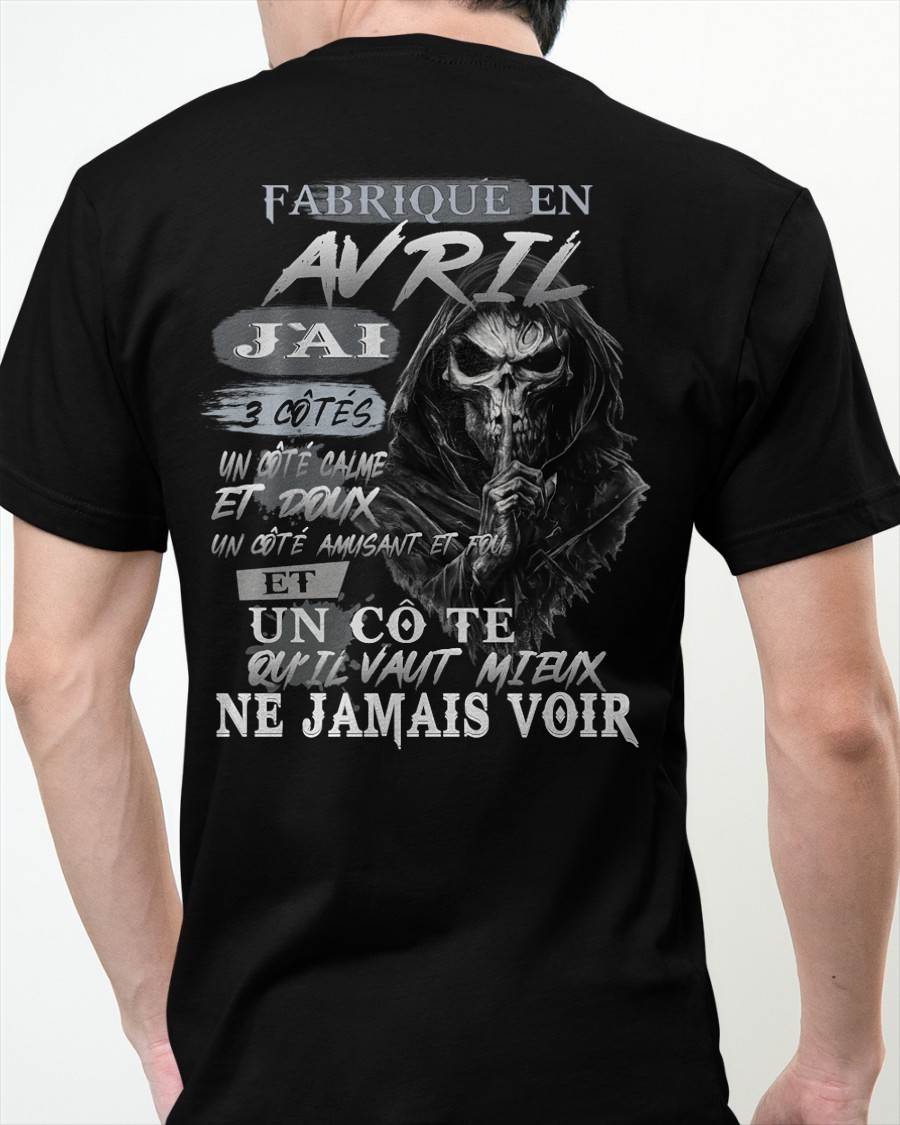 Fabriqué en Avril – J’ai 3 Côtés | T-Shirt Homme Caractère Fort - male fr04 / CCDI04 (SKU26T-01174-04)