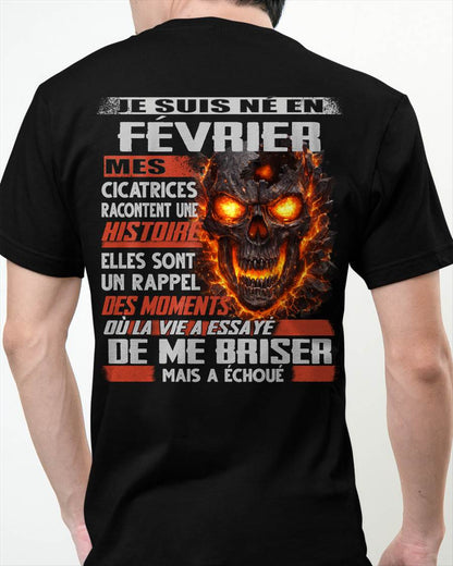 Je Suis Né en Février – Mes Cicatrices Racontent Une Histoire | T-Shirt Homme Fort - male fr02 / CCDI02 (SKU26T-01175-02)