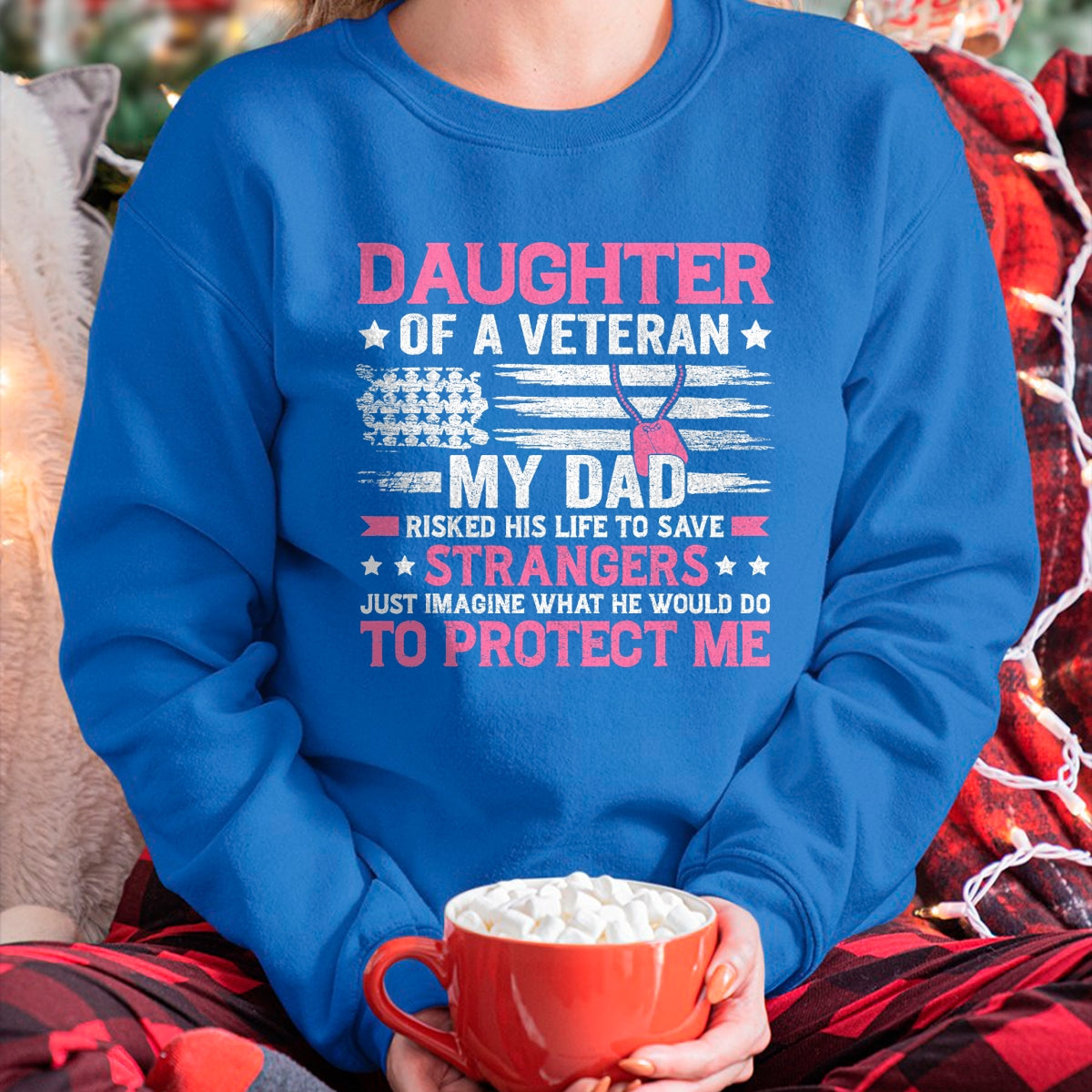 Proud Veteran Shirt, Funny Veteran UnisexT-Shirt/Hoodie/Sweatshirt HLT00 - Daughter of A Veteran Fathers Day Veteran Dad Daughter T-Shirt