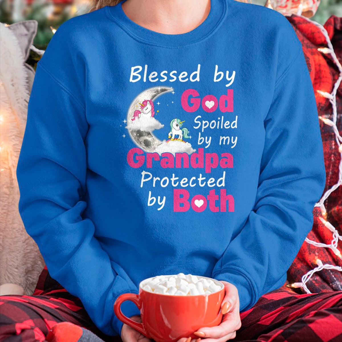 Best Wife Shirt, Wife and Husband Unisex T-Shirt/Hoodie/Sweatshirt HLT00 - Blessed By God Spoiled By My Grandpa Protected By Both T-Shirt