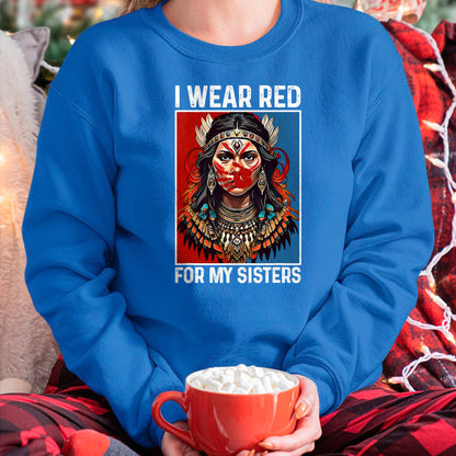 Native American T-Shirts, Vintage Native American Unisex T-Shirt/Hoodie/Sweatshirt HLT00 - I Wear Red For My Sister Native American Stop MMIW Month
