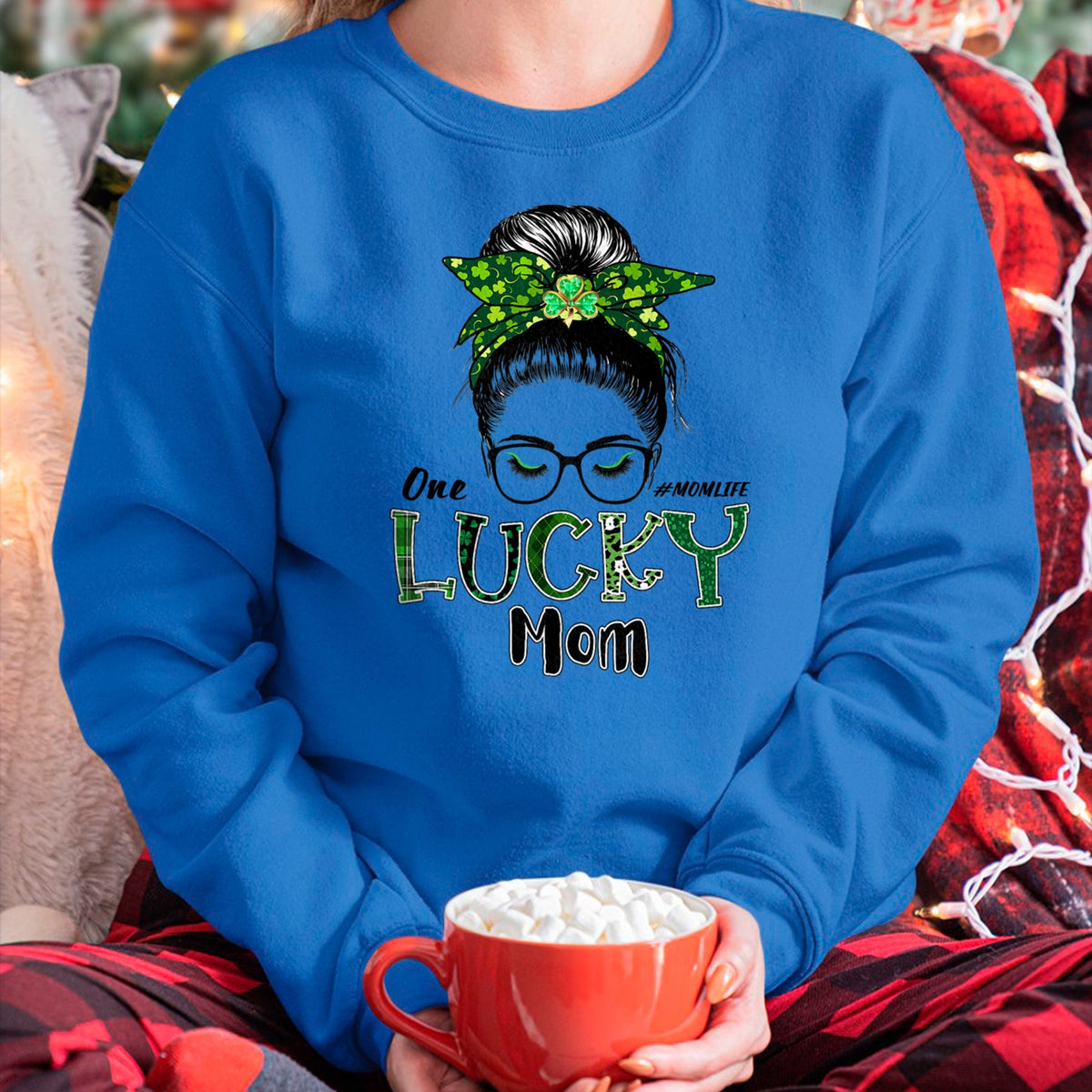 Gift for Mom Shirt, Funny Mom Unisex T-Shirt/Hoodie/Sweatshirt HLT00 - One Lucky Mom St Patricks Day Shamrock Messy Bun T-Shirt