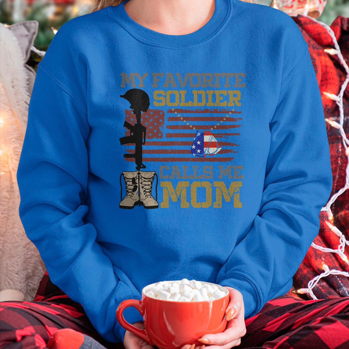 Gift for Mom Shirt, Funny Mom Unisex T-Shirt/Hoodie/Sweatshirt HLT00 - My Favorite Soldier Calls Me Mom Proud Army Mom T-Shirt