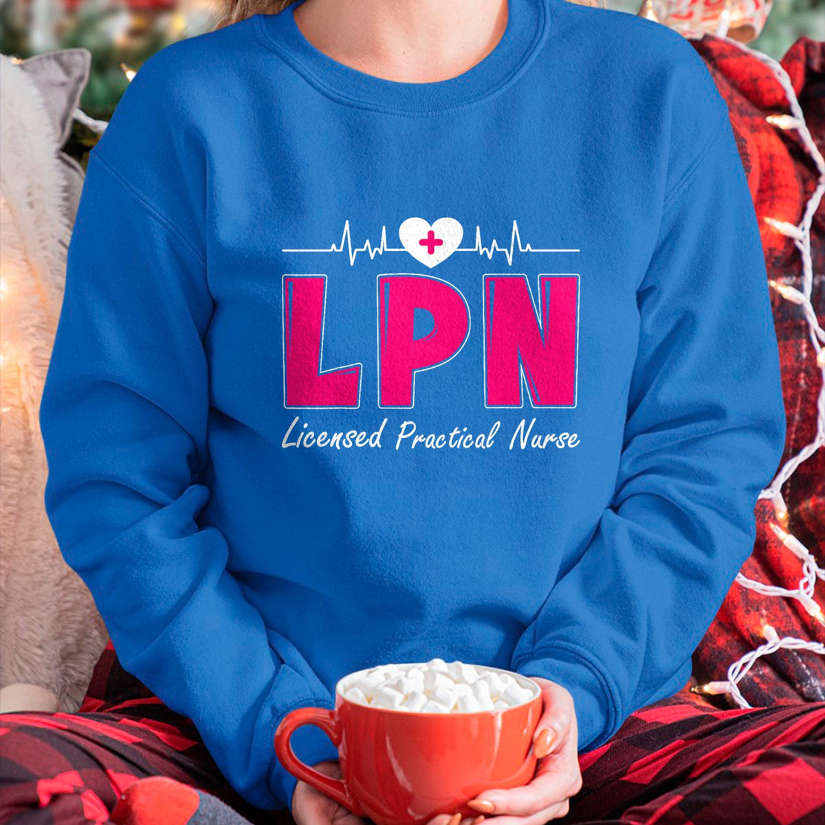 Funny Nurse Shirt, Nurse Unisex T-Shirt/Hoodie/Sweatshirt HLT00 - LPN Licensed Practical Nurse T-Shirt