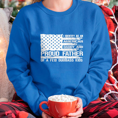 Gift for Dad Shirt, Funny Dad Unisex T-Shirt/Hoodie/Sweatshirt HLT00 – Proud Father of A Few Dumbass Kids Team Daddy Father_s Day T-Shirt