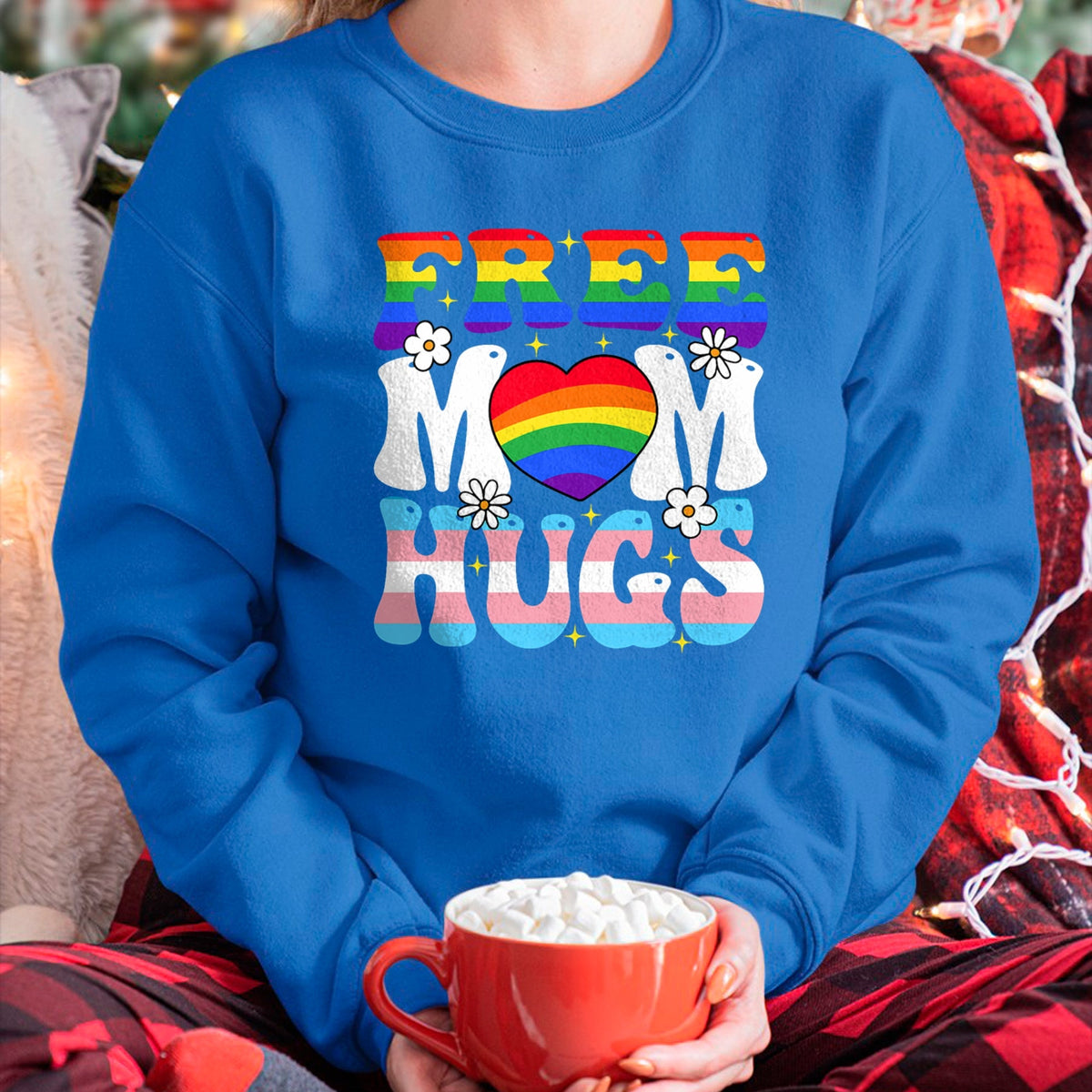Gift for Mom Shirt, Funny Mom Unisex T-Shirt/Hoodie/Sweatshirt HLT00 - Free Mom Hug Transgender Lesbian Gay LGBT Pride Rainbow Flag T-Shirt