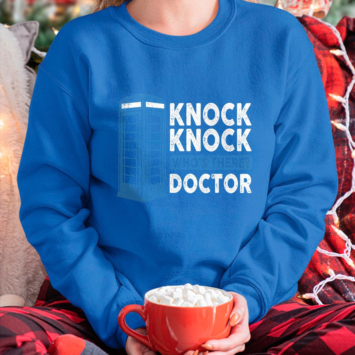 Best Doctor Shirt, Funny Doctor UnisexT-Shirt/Hoodie/Sweatshirt HLT00 - Hilarious Humor Knock Knock Doctor Funny Knock Who_s There T-Shirt