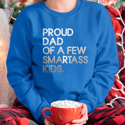Gift for Dad Shirt, Funny Dad Unisex T-Shirt/Hoodie/Sweatshirt HLT00 – Proud Father of a Few Smartass Kids Father_s Day Dad Jokes T-Shirt