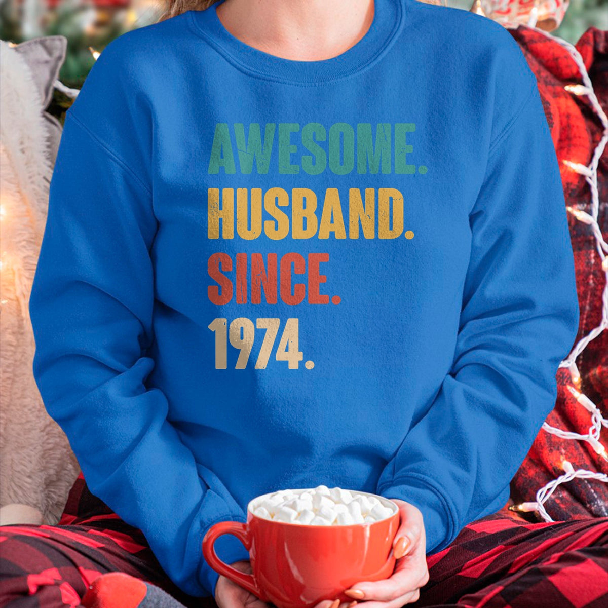 Best Wife Shirt, Wife and Husband Unisex T-Shirt/Hoodie/Sweatshirt HLT00 - Awesome Husband Since 1974 - 50th Wedding Anniversary Epic T-Shirt