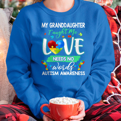 Best Grandpa Shirt, Proud Grandpa Unisex T-Shirt/Hoodie/Sweatshirt HLT00 - Granddaughter Taught Me Love Needs No Words Funny Autism Tee T-Shirt