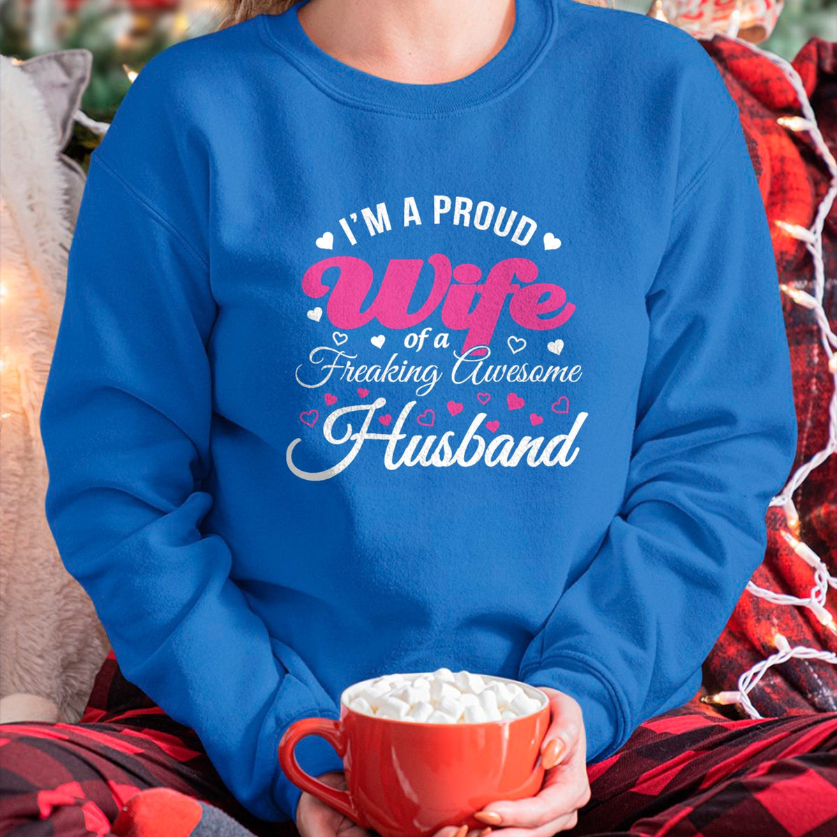 Best Wife Shirt, Wife and Husband Unisex T-Shirt/Hoodie/Sweatshirt HLT00 - Proud Wife of Freaking Awesome Husband Funny Wife T Shirt
