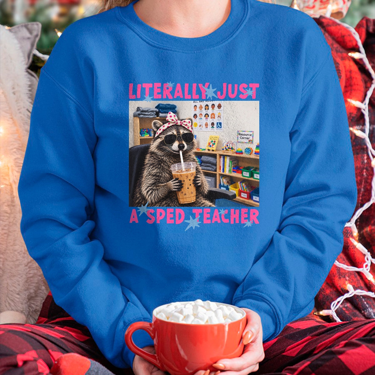 Best Teacher Shirt, Funny Teacher UnisexT-Shirt/Hoodie/Sweatshirt HLT00 - Literally Just A Sped Teacher Raccoon T-Shirt (1)