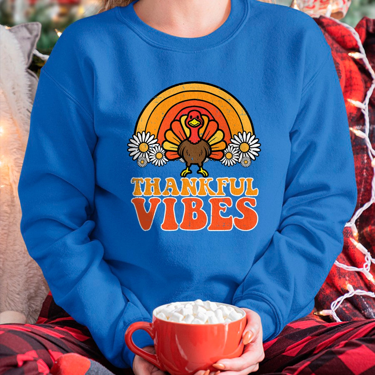Best Thanksgiving Family Shirt , Funny Thanksgiving UnisexT-Shirt/Hoodie/Sweatshirt HLT00 - Thankful Vibes Turkey Rainbow Funny Retro Thanksgiving Women T-Shirt