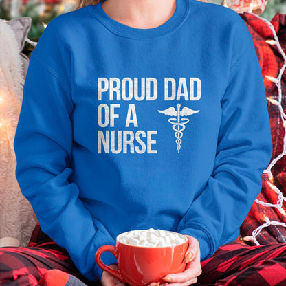 Gift for Dad Shirt, Funny Dad Unisex T-Shirt/Hoodie/Sweatshirt HLT00 – Proud Dad of a Nurse T-Shirt - Nursing  RN  LPN Dad Tee T-Shirt