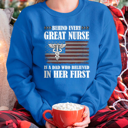 Funny Nurse Shirt, Nurse Unisex T-Shirt/Hoodie/Sweatshirt HLT00 - Behind Every Great Nurse Is A Dad  Father Nursing Nurse Dad T-Shirt
